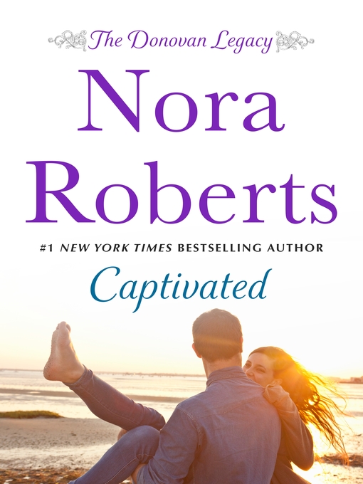 Title details for Captivated by Nora Roberts - Available